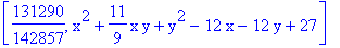 [131290/142857, x^2+11/9*x*y+y^2-12*x-12*y+27]